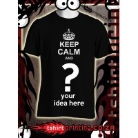 Keep Calm and your idea here