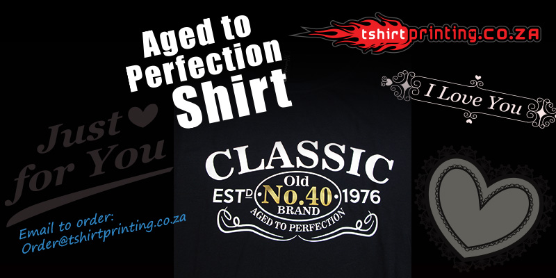 aged-to-perfection-birthday-shirt-idea